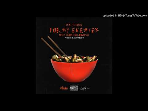 Joe Dubb×Young Suge×Jezzy500 - "For My Enemies"