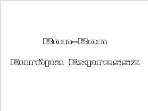 Bon-Bon-Európa Expressz