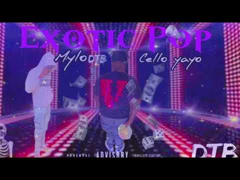 Celly Yayoo - Exotic pop Ft. MyloDTB (Official Audio)