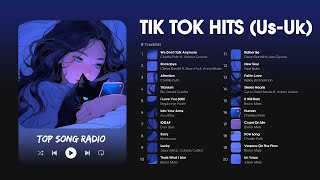 Tik Tok Hits - 20 Bản Nhạc Tik Tok Tiếng Anh (US - UK) Gây Nghiện Hay | Most used playlist on tiktok