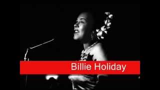 Billie Holiday: Lover, Come Back To Me