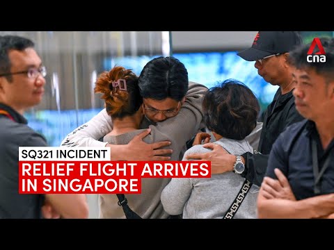 SQ321 incident: Relief flight arrives at Changi Airport with passengers, crew shaken