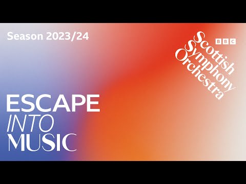 2023/24 Season Preview - BBC Scottish Symphony Orchestra
