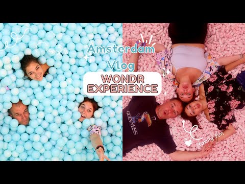 WONDR Experience - Amsterdam Vlog!