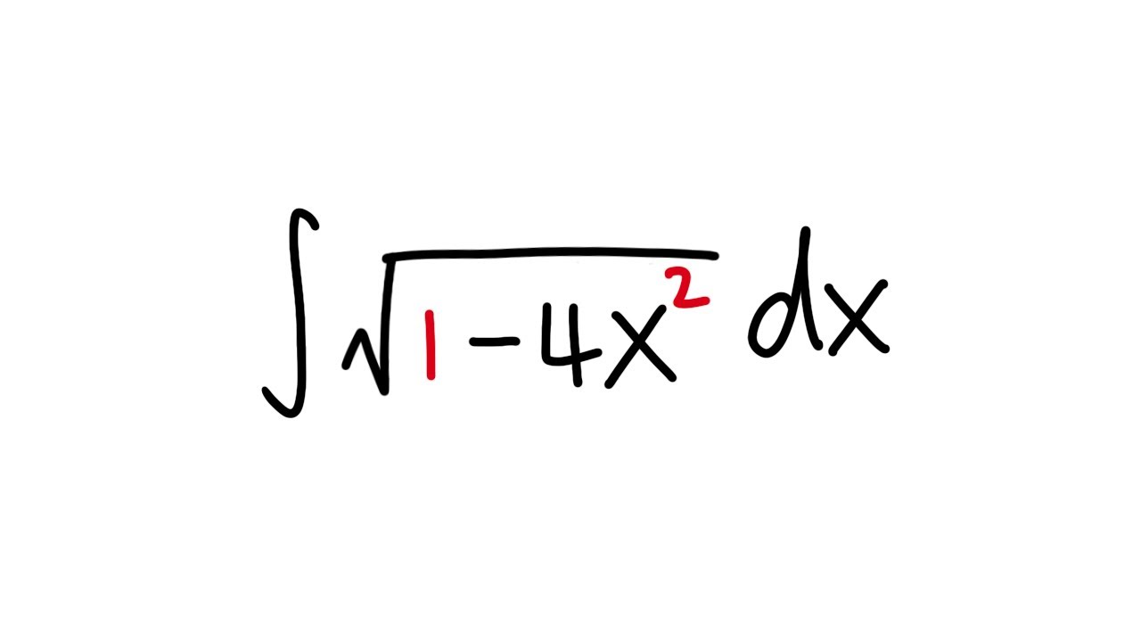 integral of sqrt(1-4x^2) ,Trig Substitution