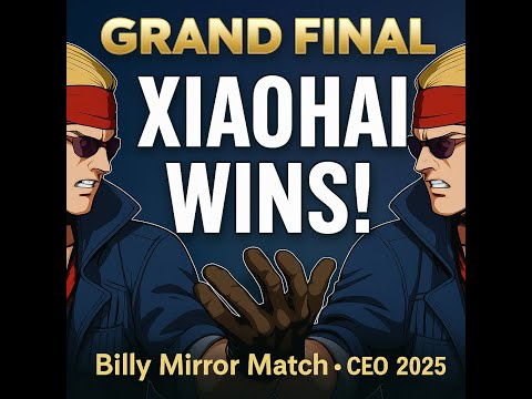 XIAOHAI (BILLY) VS  NEMO (BILLY) ⚡ CEO 2025 FATAL FURY GAROU CITY OF THE WOLVES GRAND FINALS