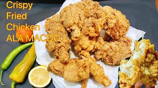Crispy Fried Chicken Mcdo Secret Recipe
