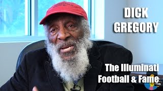 Dick Gregory - The Illuminati, Football and Fame