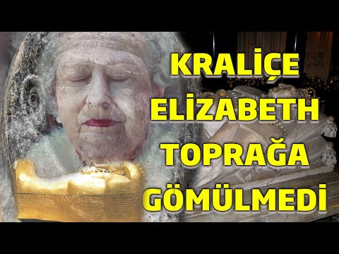 , title : 'Kraliçe Elizabeth Toprağa Gömülmedi !'