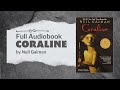 FULL AUDIOBOOK Coraline By Neil Gaiman