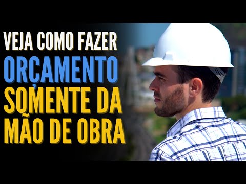 Como Calcular o Valor da Mão de Obra em Passos Simples | ORÇAMENTO DE OBRAS