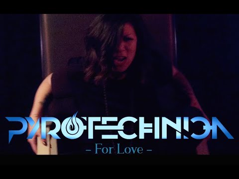 Pyrotechnica - For Love [Official Music Video]