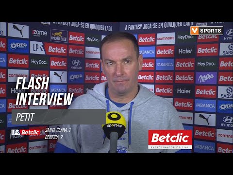 I Liga (#22) | Santa Clara 1-2 Benfica: Flash Interview Petit