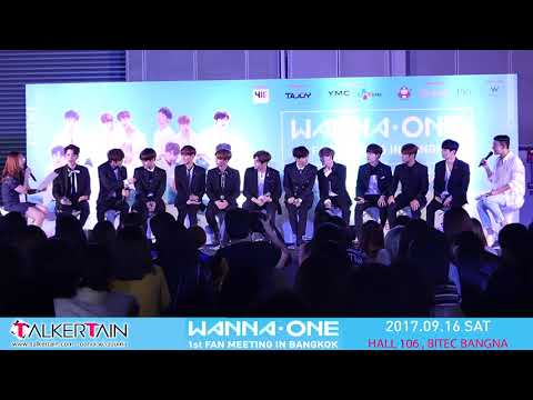 170916 WANNA ONE 1st Fan Meeting in Bangkok : WANNA Be LovEd