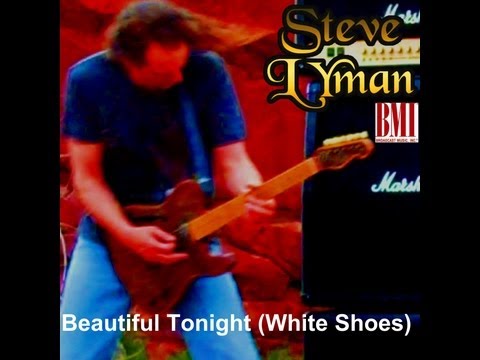 Steve Lyman-Beautiful Tonight (White Shoes)