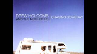 Drew Holcomb and the Neighbors | Hourglass