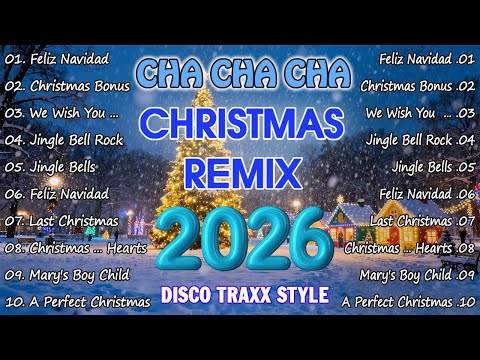 Nonstop Christmas Cha Cha & Disco Remix 🎄✨ 2026 Xmas Party Vibes | Feliz Navidad