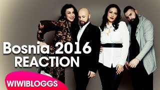 Bosnia Eurovision 2016 - Ljubav je — Dalal, Deen, Ana &amp; Jala (Reaction) | wiwibloggs