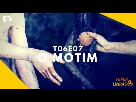 HIPERLINKADOS - T06E07 - O MOTIM