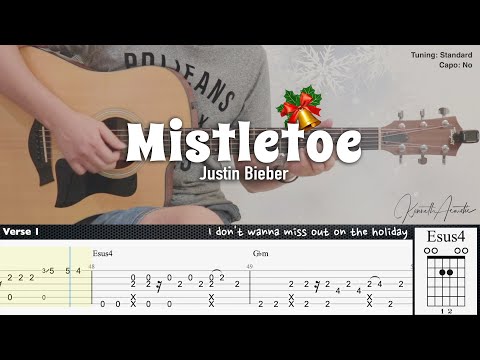 Mistletoe - Justin Bieber | Fingerstyle Guitar | TAB + Chords + Lyrics