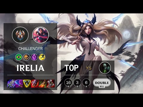 Irelia Top vs Urgot - BR Challenger Patch 11.3