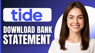 How To Download Tide Bank Statement (2026)
