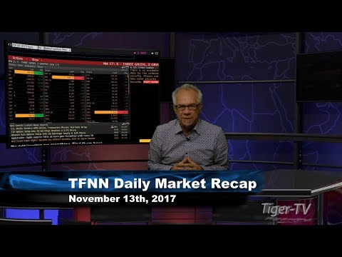 November 13th Daily Stock Market Recap by Tom O'Brien on TFNN   2