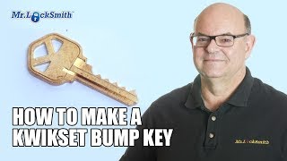 How to Make a Kwikset Bump Key | Mr. Locksmith™ Video