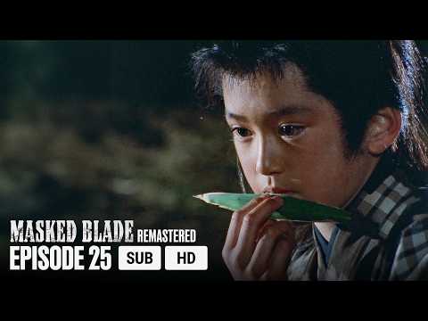 Masked Blade EP25 • The Melody of Solitude | MULTI-SUB