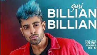 Billian Billian : Guri (official video) sukhe |satti Dhillon