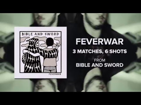 Feverwar - 3 matches, 6 shots