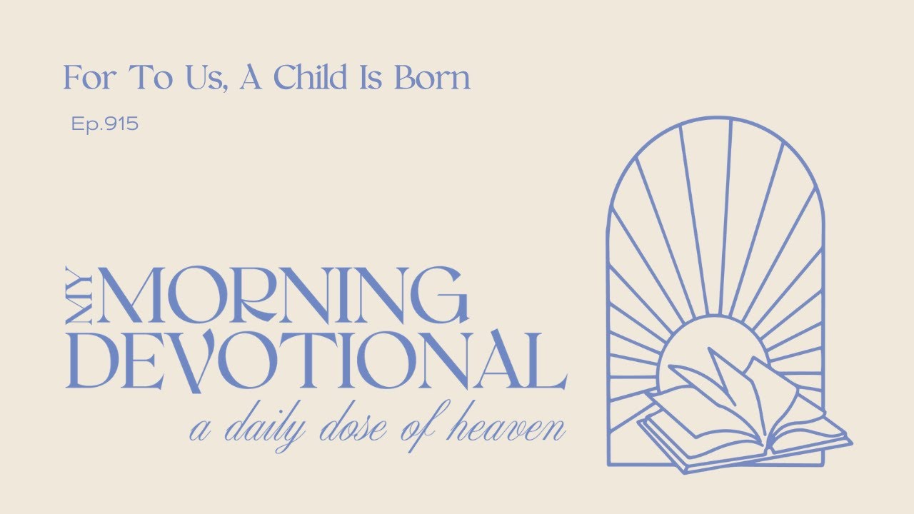 For To Us, A Child Is Born