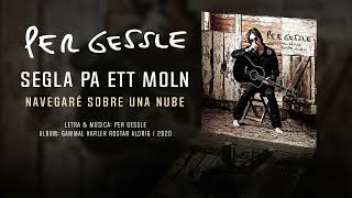 PER GESSLE — "Segla Pa Ett Moln" (Subtítulos Español - Sueco)