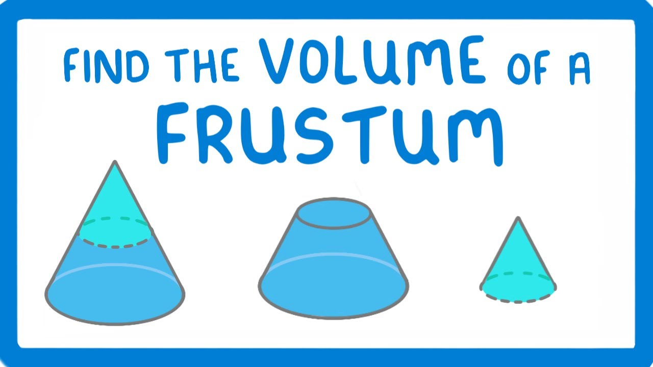 How to Find the Volume of a Frustum