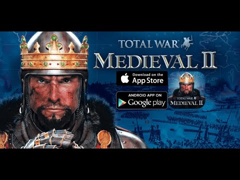 Total War: MEDIEVAL II - 4K Mobile iOS Android - iPhone Pro Max - Grand strategy. Epic conquest. - YouTube