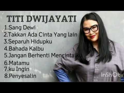 Titi Dwijayati Lagu Terbaik Full Album