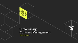 Streamlining Contract Management: TEKsystems’ Journey to Automation | The Data Apps Conference
