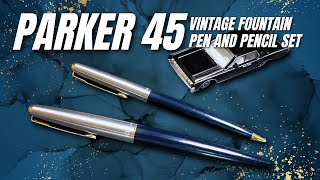 Vintage Parker 45 Fountain Pen & Pencil Set Review | A Classic for Daily Writing