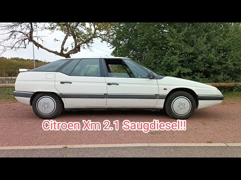 Citroen Xm 2.1 Saugdiesel der Underdog???