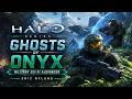 Ghosts of Onyx by Eric Nylund | Halo Series | Military Sci-Fi | FULL Audiobook