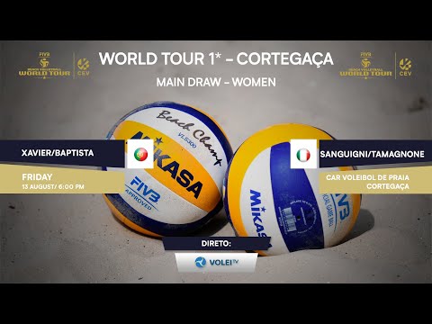 Xavier/Baptista (POR) vs (ITA) Sanguigni/Tamagnone - WORLD TOUR 1* CORTEGAÇA
