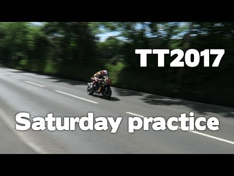 TT2017 Saturday all day practice