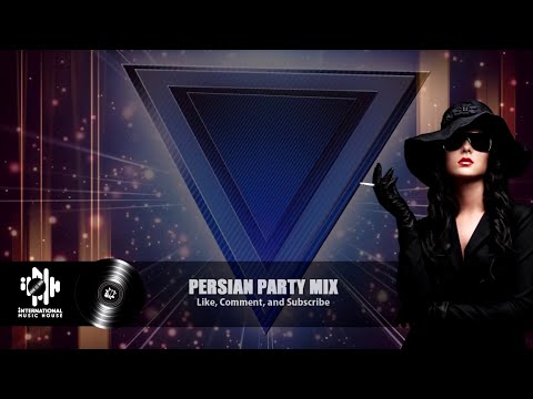 PERSIAN DANCE MIX BEST IRANIAN MUSIC CLUB REMIX PARTY HOUSE SHAD RAGHS IRANI آهنگهای شادوجدیدایرانی
