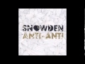 Snowden - Black Eyes