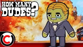 The Solution Is Always MORE EXPLOSIONS! - How Many Dudes