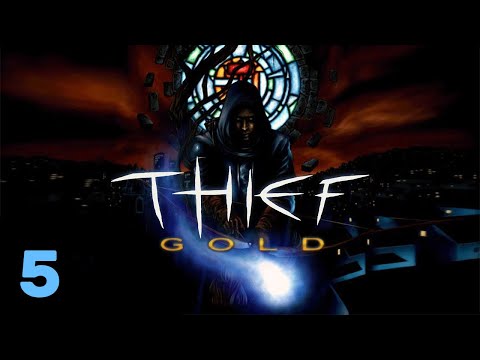 Thief Gold | We Will Be Finishing Thief | Part 5