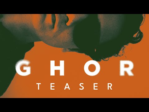 Teaser of Ghor.