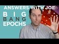 The First Second Of Existence Was Insane Answers With Joe