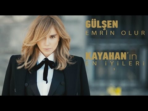 Gülşen - Emrin Olur (Official Video Clip) ( Kayahan'ın "En Iyileri" )