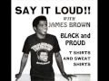 Say It Loud, I'm Black & I'm Proud-James Brown ...